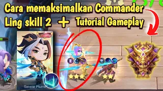 TUTORIAL GAMEPLAY LING SKILL 2 | COMBO GAMPANG TIDAK BANYAK MIKIR‼️ Mobile Legends Magic Chess