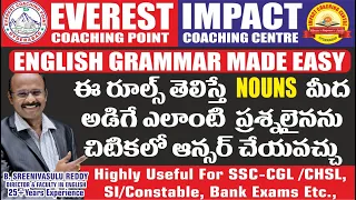 English Nouns Class for SSC CGL CHSL AP-TS SI Police Constable in Telugu by Sreenivaslu Reddy Sir