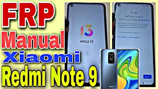 Frp Manual Redmi Note 9 Miui 13, Quitar Cuenta De Google Xiaomi Redmi Note 9 Miui 13