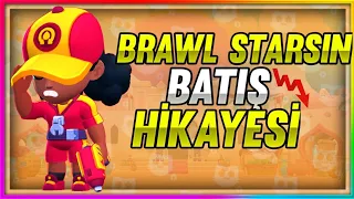 Bu Oyun Neyi Yanlış Yaptı ? Brawl Starsın Batış Hikayesi...