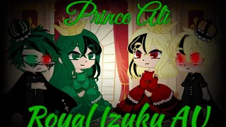 Prince Alì(Izuku)// Royal Izuku AU//bkdk//ENG- ITA