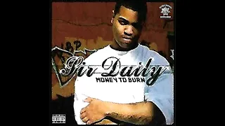 Boss Hogg Outlawz : Sir Daily - Money To Burn (Disc : 1)