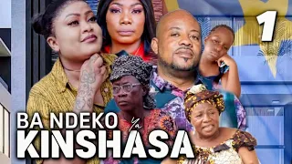 BA NDEKO YA KINSHASA 1 I FILM CONGOLAIS I NOUVEAUTÉ 2023