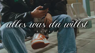 Beyazz - alles was du willst (Official Video)