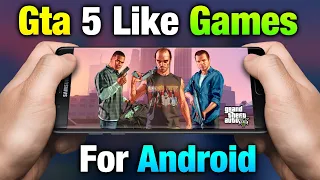 Top 10 Best Gta 5 Likes Games With High Graphics For Android 2022 All Games Download Link