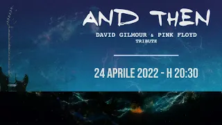 Pink Floyd Tribute - AND THEN- Live @ Fitzcarraldo 04/2022