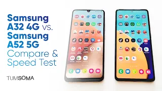 Samsung Galaxy A32 4G VS. Samsung Galaxy A52 5G - Compare & Speed Test