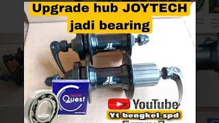 cara merubah hubfrehub joytech jadi bearing