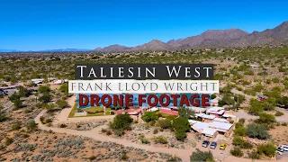 Taliesin West - Frank Lloyd Wright - Drone Footage