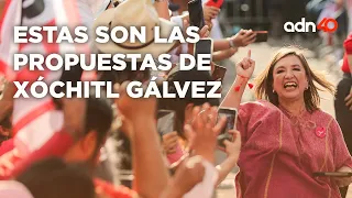 Estas son las propuestas de Xóchitl Gálvez, candidata a la presidencia de México