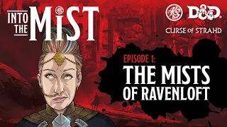 Curse of Strahd Playthrough (2020) - S1, Ep1: The Mists of Ravenloft | Into the Mist