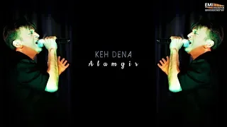 Keh Dena - Alamgir | EMI Pakistan Originals