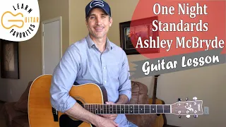 One Night Standards - Ashley McBryde | Guitar Tutorial