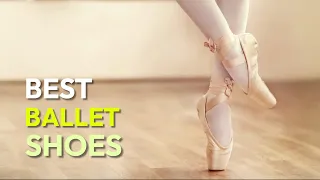 The 10 Best Ballet Shoes That Are Comfy + Buying Guide (2022)