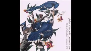 Philanthrope & Psalm//Trees - Birds of a Feather Vol. 1 (2018) [Full Album]