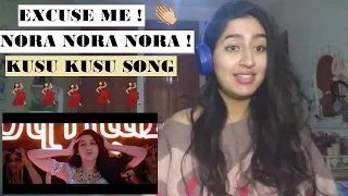 Kusu Kusu Song - Nora Fatehi | Satyameva Jayate 2 | John , Divya | Tanishk , Zahrah Khan REACTION