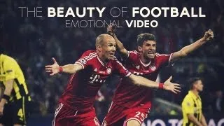 The Beauty of Football - Emotional Video HD | TheR3dWolf