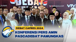 [FULL] Konferensi  Pers AMIN Pascadebat Pamungkas