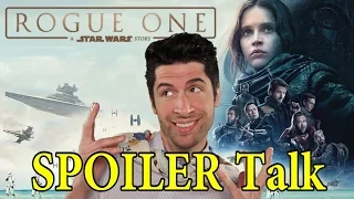 Rogue One: A Star Wars Story - SPOILER Talk!