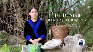 Tu Tu Siab Rau Koj Os Koj Txiv - Qab Zib [ Official MV ] Nkauj Tawm Tshiab 19/6/2023