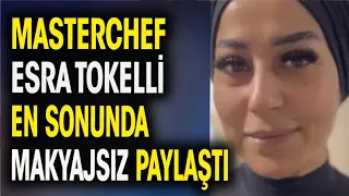 MASTERCHEF ESRA MAKYAJSIZ HALİ ŞEFLERİ ŞOKE ETTİ MEHMET ŞEF BÖYLEDE GÜZELSİN