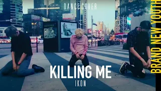 [DANCE COVER | ONE TAKE] iKON (아이콘) - 'Killing Me' (죽겠다) ~short ver.~ by BNY from France