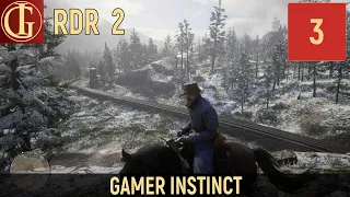 ПРОХОЖДЕНИЕ RED DEAD REDEMPTION 2 | ЧАСТЬ 3 - ПОЕЗД В ВЕСТЕРНЕ