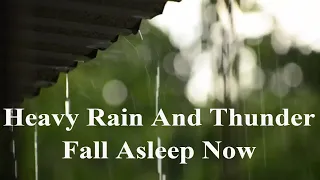 Heavy Rain Sounds Deep Sleep Insomnia Relaxing Soothing Study Fall Asleep Fast Thunder Sounds Rainy