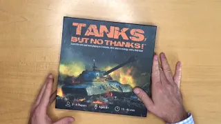 Unboxing Tanks, but no thanks!