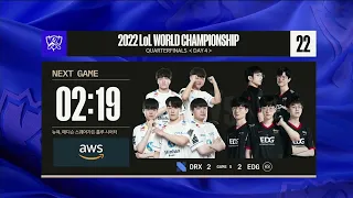 [DRX vs. EDG] 5꽉 그브금 Silver Scrapes on Quarter Finals | 2022 LoL World Championship