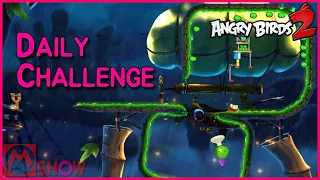 Angry Birds 2 Daily Challenge 2021/8/13 AB2 DC today🐦앵그리버드2 공략 앵버2 일일챌린지 일일도전 일일퀘스트 일퀘〽️엠쇼 Mshow