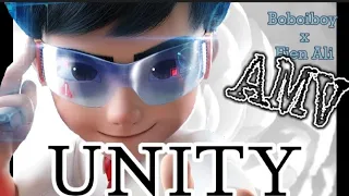 Boboiboy x Ejen Ali - AMV Unity