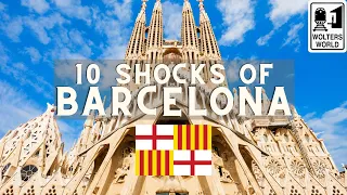 Barcelona - 10 Things That Shock Tourists about Barcelona, Spain