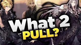 WHO I'M PULLING & WHY! WoTV x FF7 Advent Children Collab (FFBE War of the Visions)