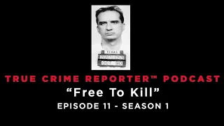 “Free To Kill” A Serial Killer Is The Only Man In Texas To Receive 3 Death Sentences Ep11 Season 1