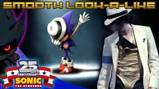 Smooth Look-a-Like - Michael Jackson vs Sonic The Movie (OVA) [MJ & Sonic Tribute 2016]