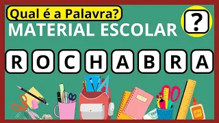 Adivinhe Qual é a Palavra Com as Letras Embaralhadas - A Dica é: Material Escolar