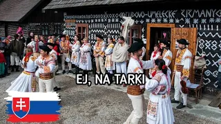 Ej Na Tarki | Slovakian Folk Song