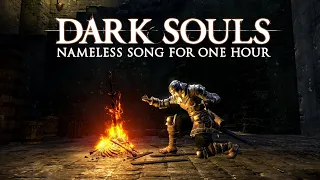 One Hour Game Music: Dark Souls - Nameless Song for 1 Hour