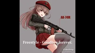 Nightcore. [Freestyle - Goodbye Forever]