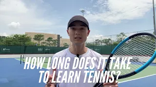 How Long Does It Take To Learn Tennis?