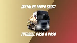 DESCARGAR E INSTALAR MAPA CEIBO PASO A PASO ( Pirata y steam ) #mapaceibo #ets2