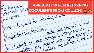 Application for returning orignal documents from college | Request for returning orignal documents