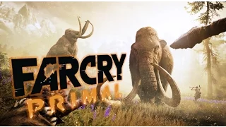 FarCry Primal Trailer | Fan Made