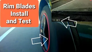 Rim Blades Install and Test