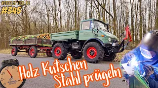 Brennholz fahren und Stahl Formen | UNIMOG 406 / 2010 | Tacho Spezial 👌 | #vlog 345 #steelstyler