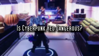 Is Cyberpunk Red Dangerous? | Cyberpunk Sitdown