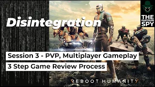 Disintegration, PVP Multiplayer Gameplay | 3 Step Game Review Process | Session 3