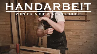 Altes Handwerk - Tischlern vor 100 Jahren Teil #1