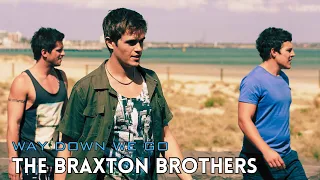 The Braxton Brothers | Way Down We Go